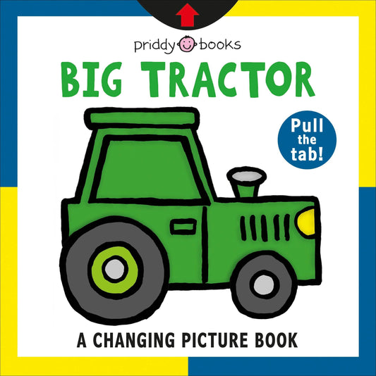 Macmillan Publishers - Changing Picture Book: Big Tractor