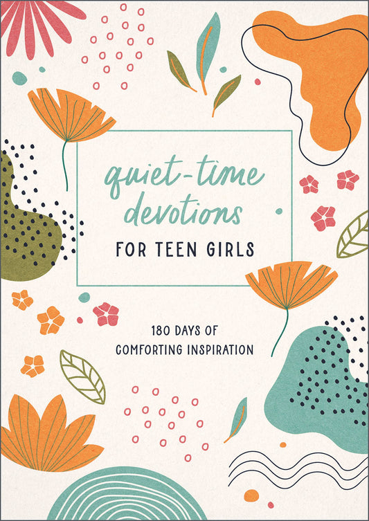 Barbour Publishing, Inc. - Quiet-Time Devotions for Teen Girls