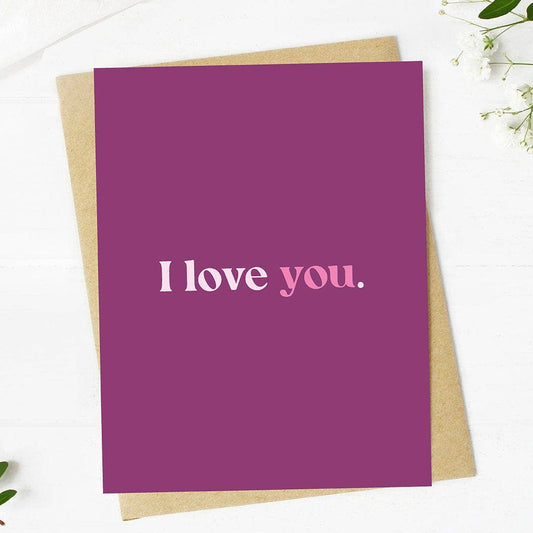 Big Moods - "I love you." Valentine's Day Card