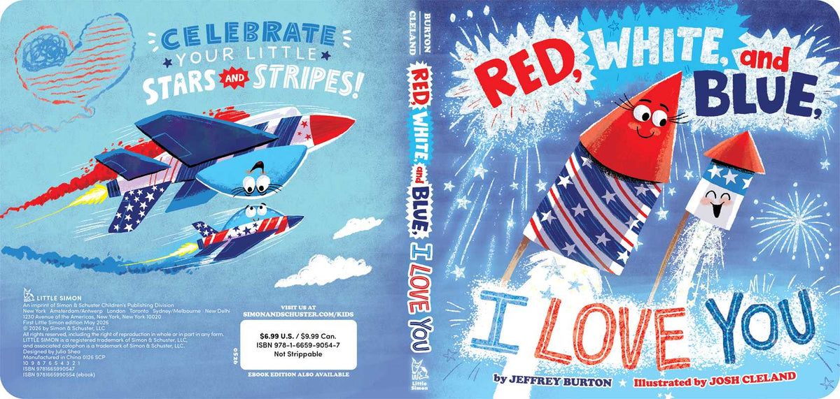 Simon & Schuster - Red, White, and Blue, I Love You by Jeffrey Burton