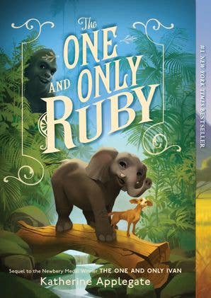 One and Only Ruby, The : Katherine Applegate