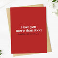 Big Moods - "I love you more than food..." Valentine's Card