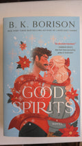 Good Spirits: A Magical Paranormal Holiday Romance with an Irish Ghost, Unexpected Connections, and a Christmas Carol Twist (Ghosted, 1) by B.K. Borison