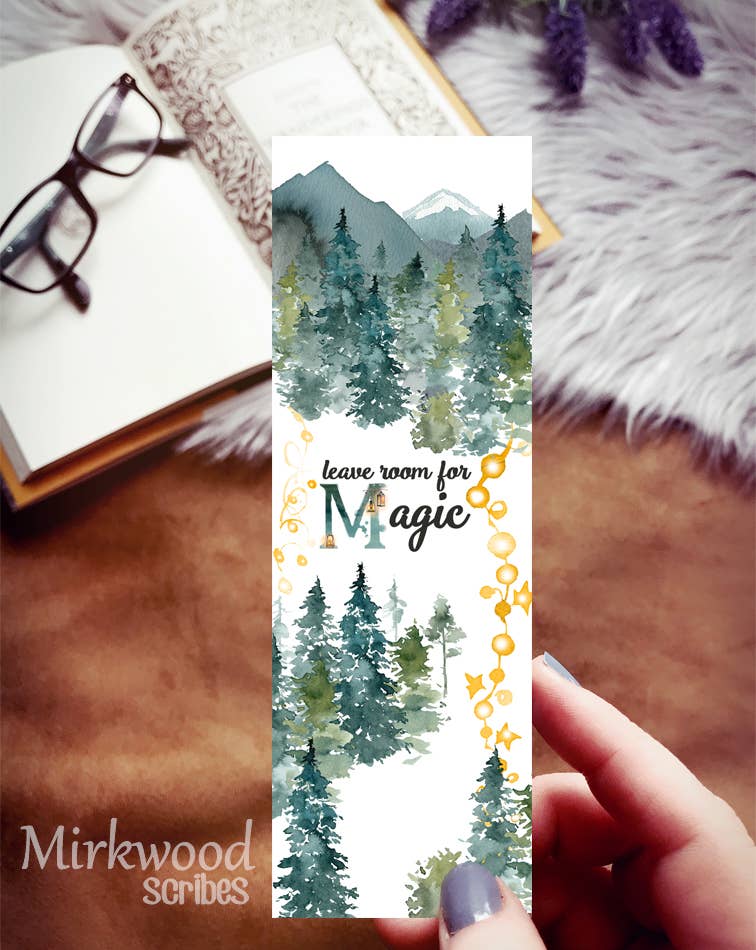 Mirkwood Scribes - Leave Room for Magic Bookmark