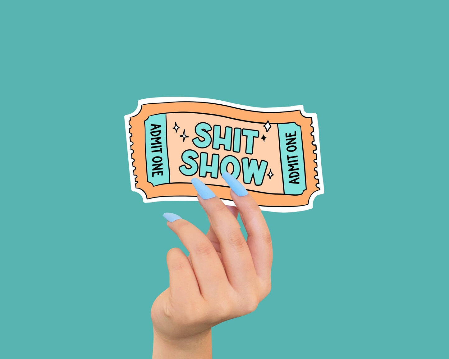 256 Craft Co - Shit Show Ticket Sticker, Funny Sticker Gift