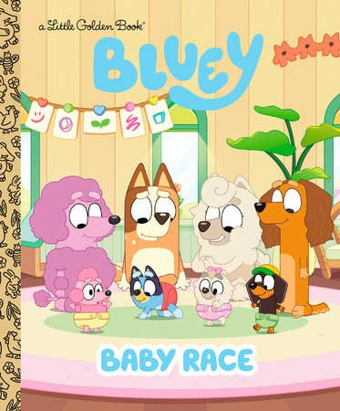 Penguin Random House LLC - Baby Race (Bluey)(Lgb)