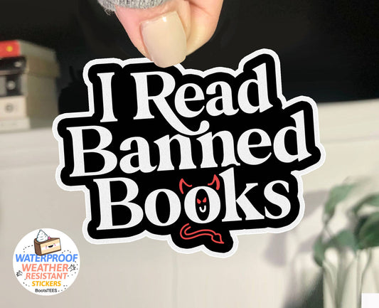 BootsTees - I Read Banned Books Sticker, 3" Waterproof Bookstore Decal