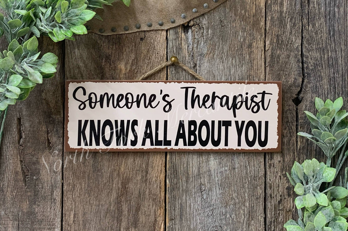 North Fork Mercantile - Someone's Therapist Knows All About You, Therapist Gift