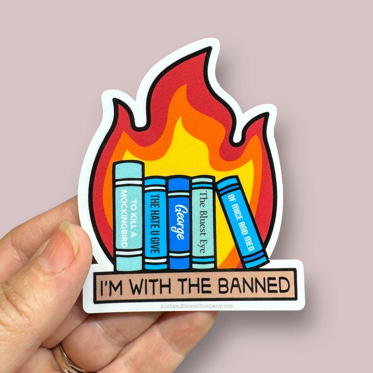 Anthem Sticker Company - I'm with the banned books vinyl sticker