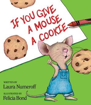 HarperCollins - If You Give a Mouse a Cookie: Laura Numeroff