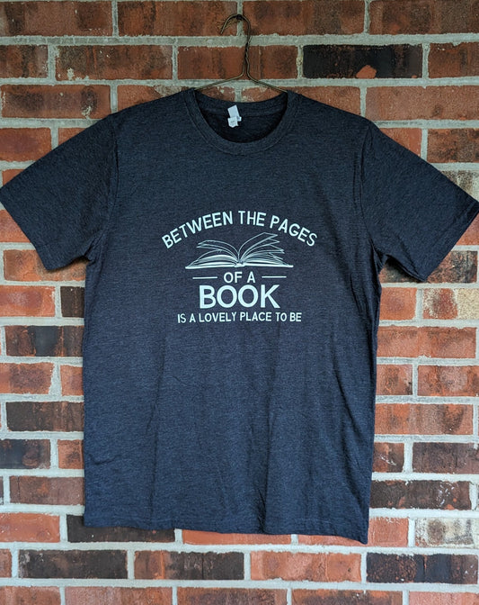 Short Sleeve T-Shirt "Between the Pages of a Book..."