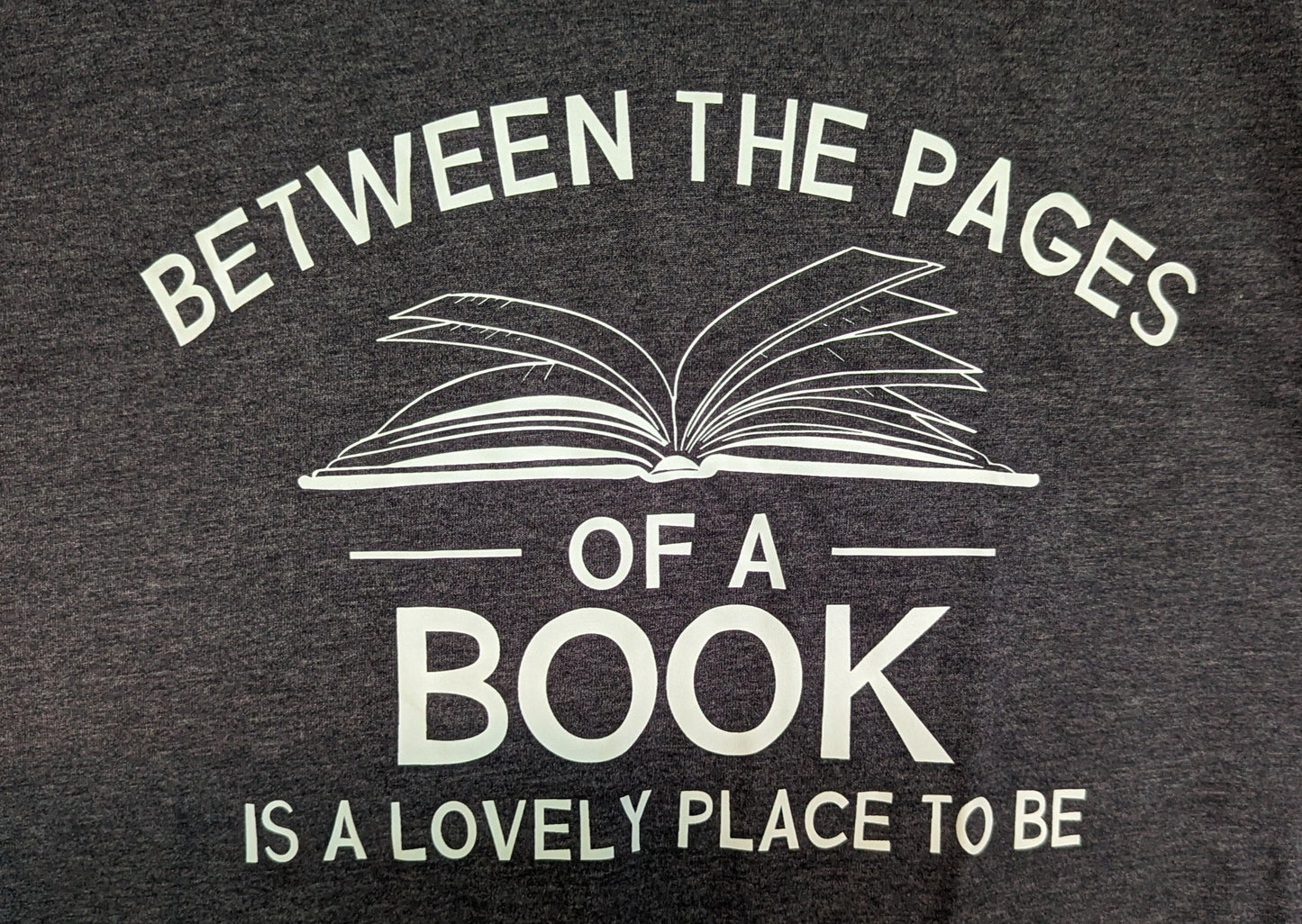 Short Sleeve T-Shirt "Between the Pages of a Book..."