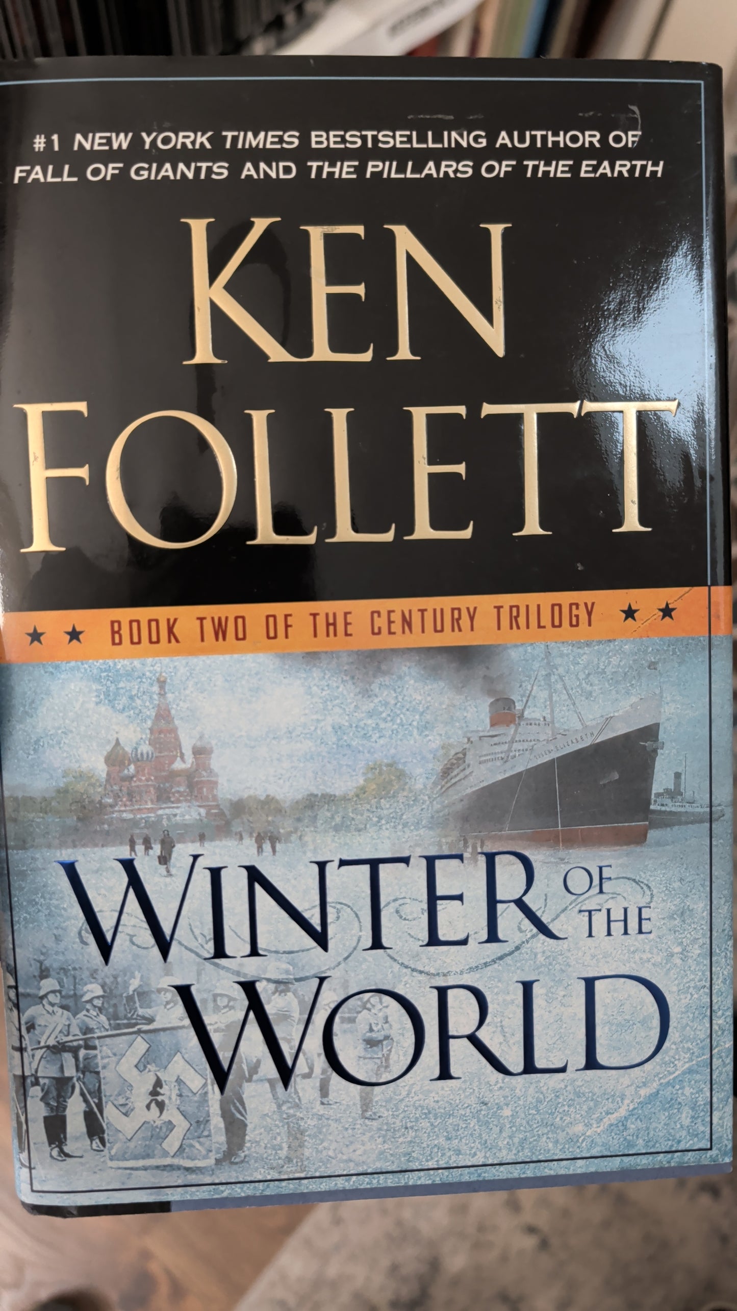 Winter of the World: Book Two of the Century Trilogy