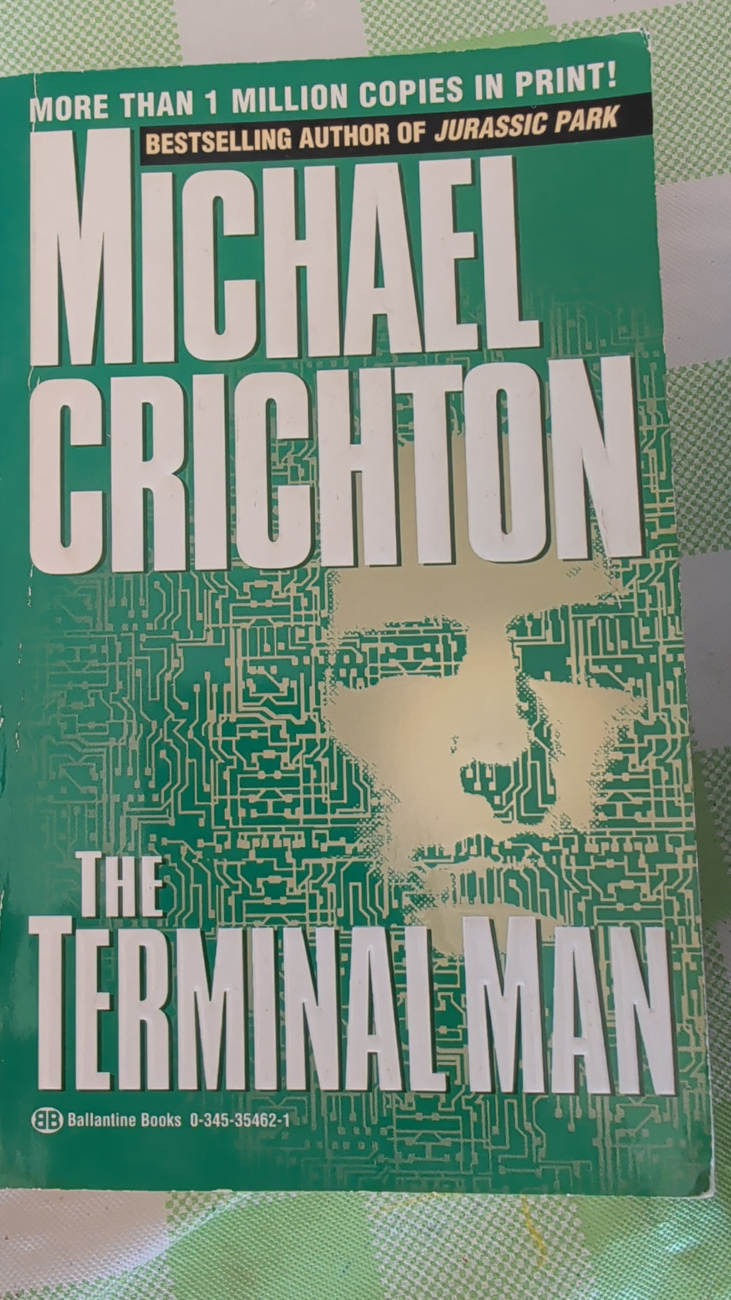 The Terminal Man by Michael Crichton
