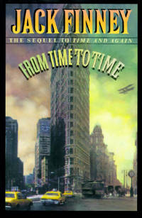 From Time to Time: The Sequel to Time and Again